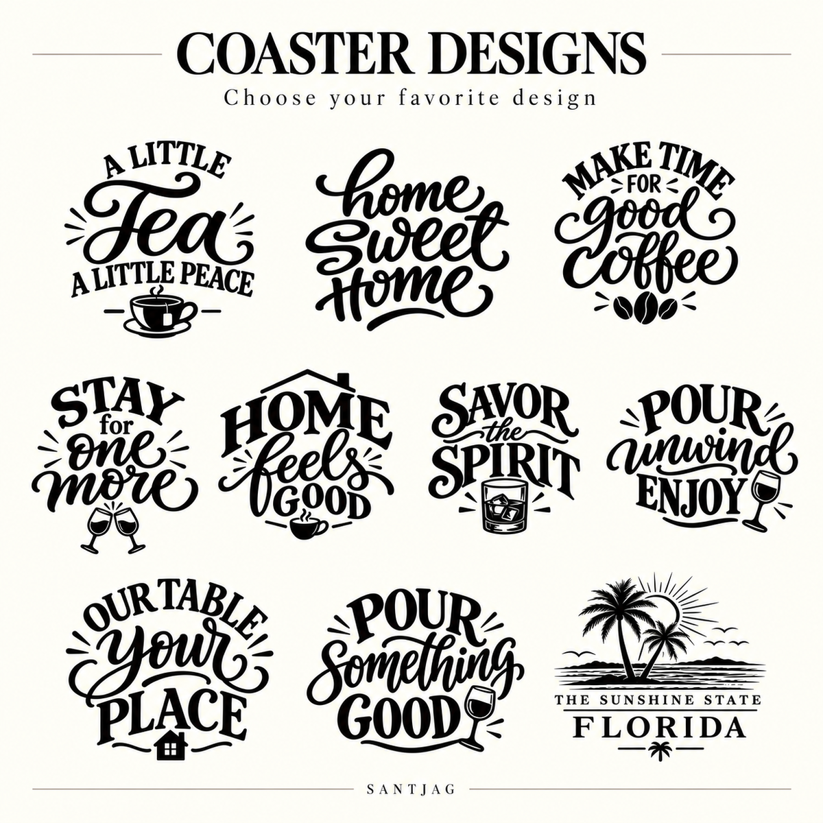 Ten engraving designs for SANTJAG personalized leather coasters, featuring coffee, tea, wine, whiskey, home sayings, and Florida palm trees on an ivory background.
